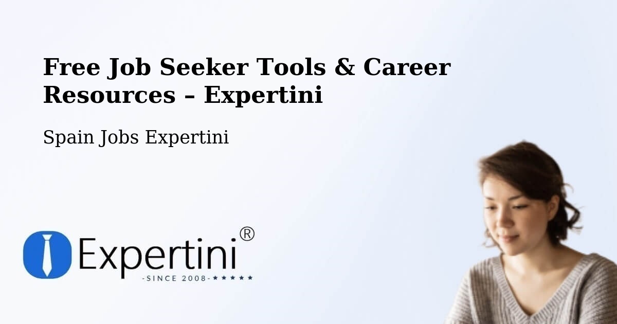Free Job Seeker Tools & Career Resources – Ultzama - Ultzama, Spain Jobs Expertini