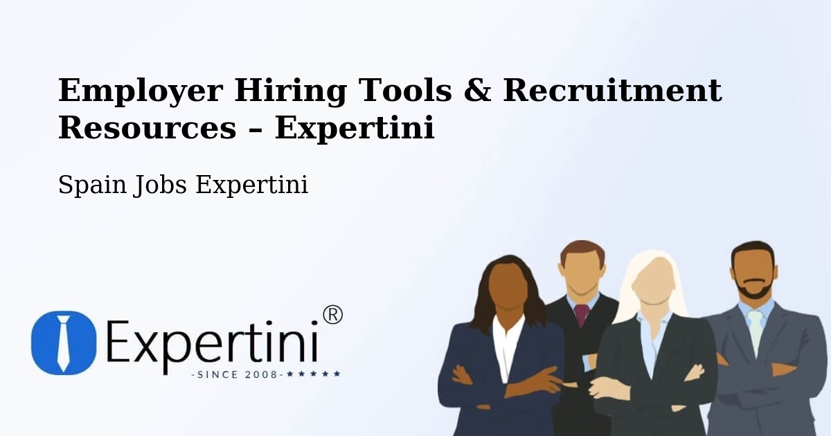 Employer Hiring Tools & Recruitment Resources – Ultzama - Ultzama, Spain Jobs Expertini