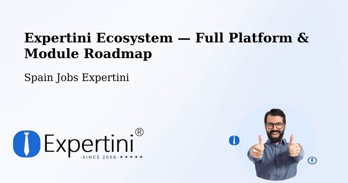 Expertini Ecosystem — Full Platform & Module Roadmap – Ultzama