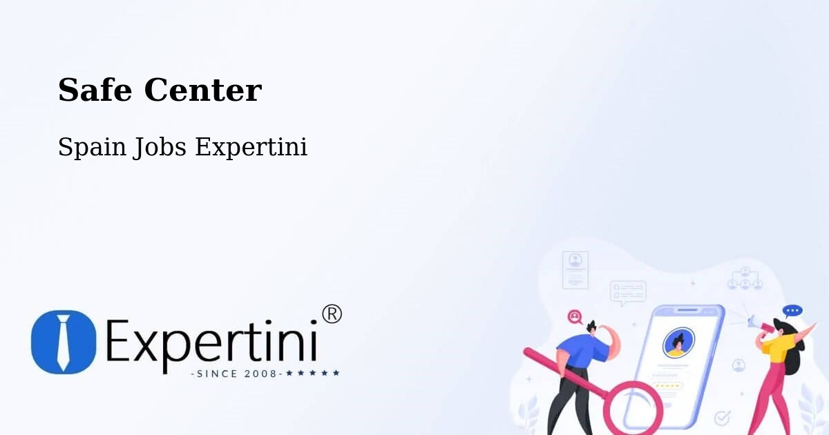 Safety Center – Ultzama - Spain Jobs Expertini